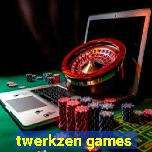 twerkzen games